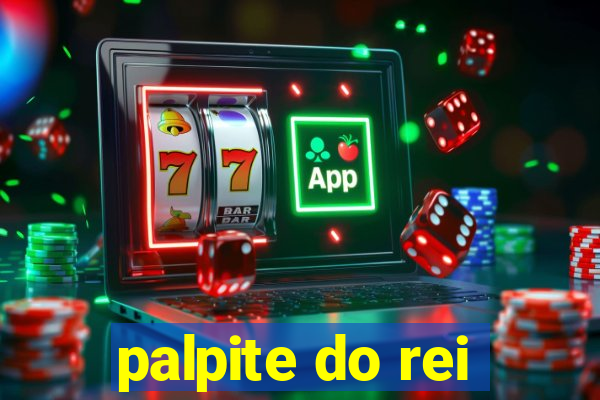 palpite do rei